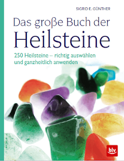 Vorstellung Das große Buch der Heilsteine von Siegrid E. Günther